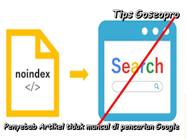 Penyebab Artikel Tidak Muncul Di Google